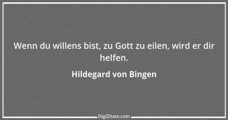 Zitat von Hildegard von Bingen 63