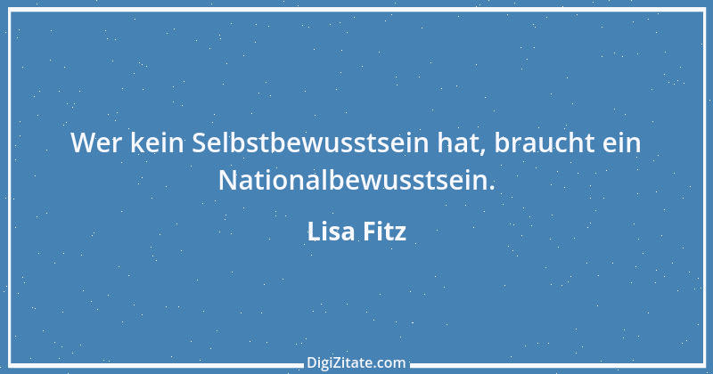 Zitat von Lisa Fitz 9