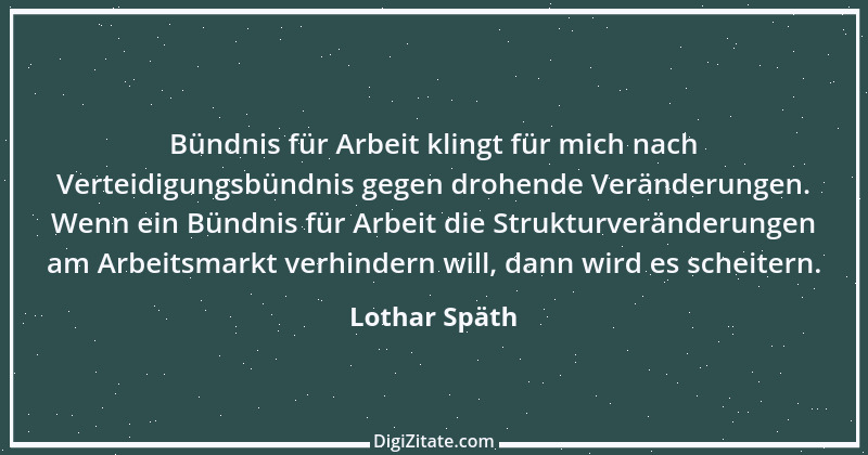 Zitat von Lothar Späth 18