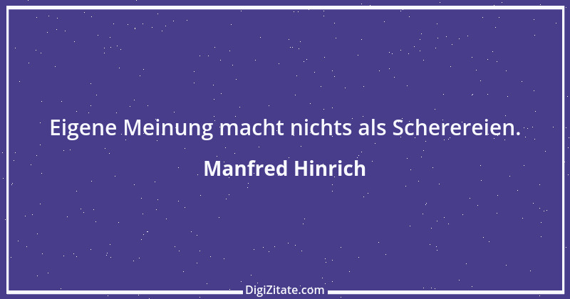 Zitat von Manfred Hinrich 601