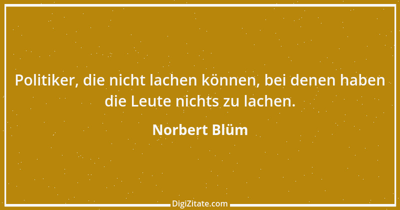 Zitat von Norbert Blüm 4