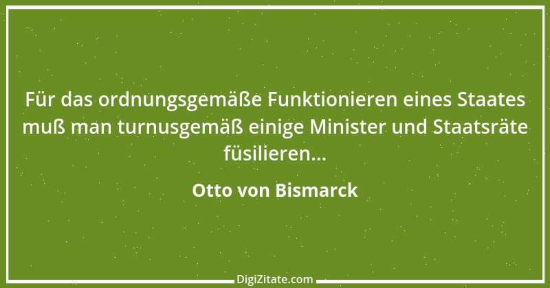 Zitat von Otto von Bismarck 125