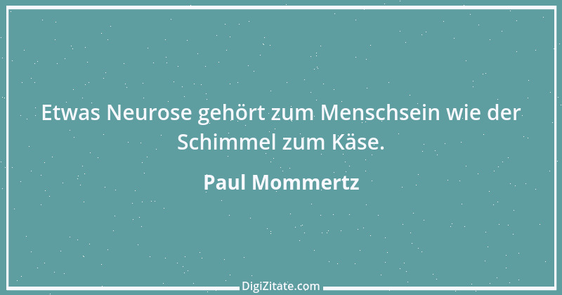 Zitat von Paul Mommertz 149