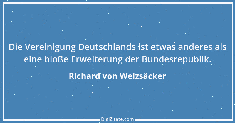 Zitat von Richard von Weizsäcker 117