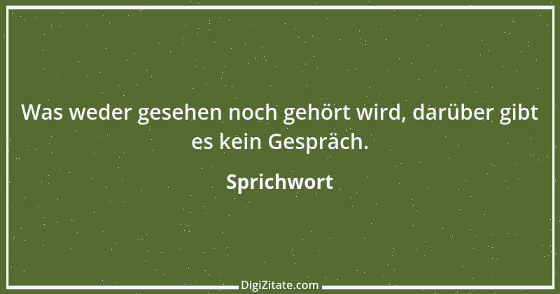 Zitat von Sprichwort 10419