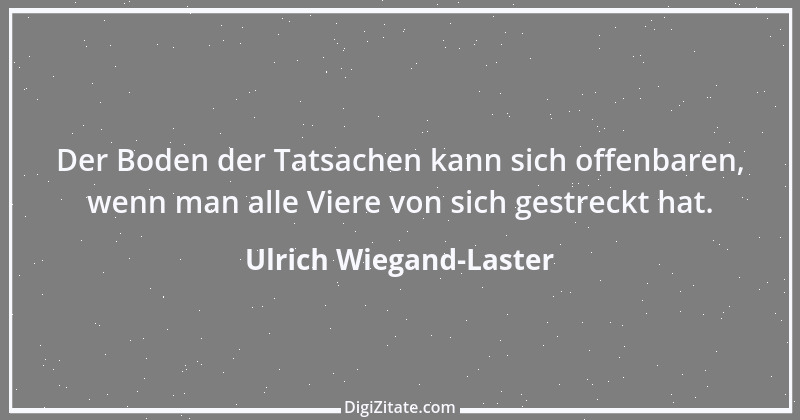 Zitat von Ulrich Wiegand-Laster 38