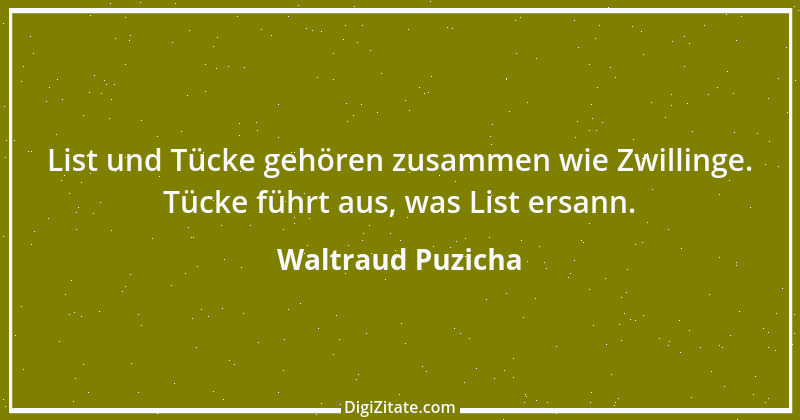 Zitat von Waltraud Puzicha 77