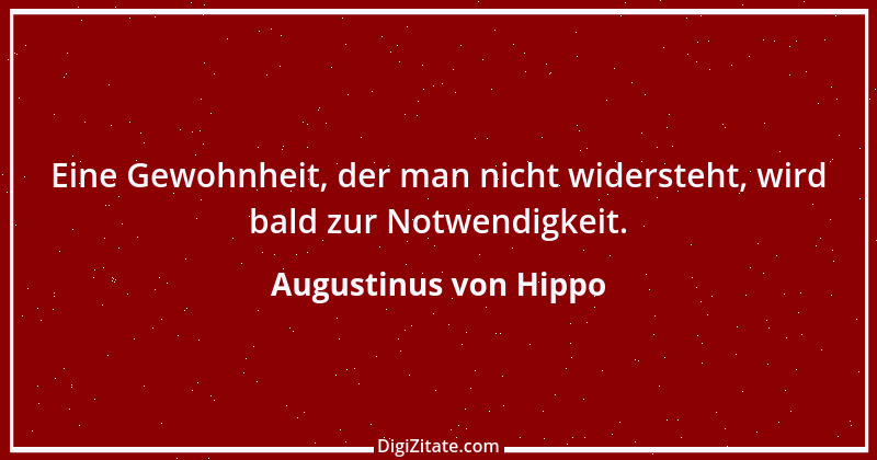 Zitat von Augustinus von Hippo 102