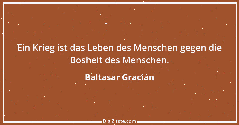 Zitat von Baltasar Gracián 233