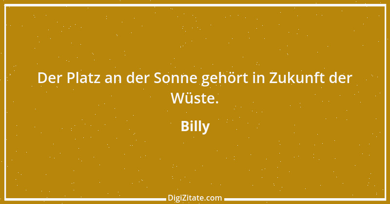 Zitat von Billy 507