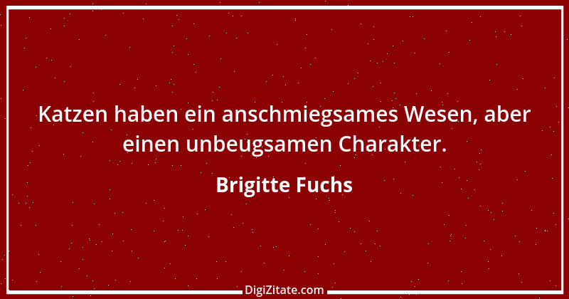 Zitat von Brigitte Fuchs 118