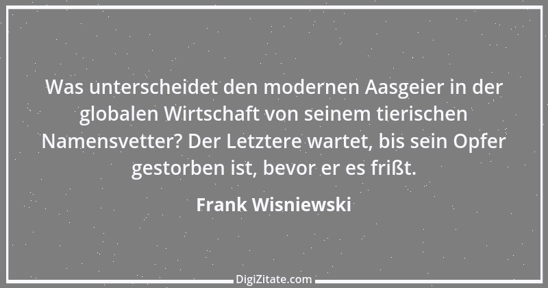 Zitat von Frank Wisniewski 15