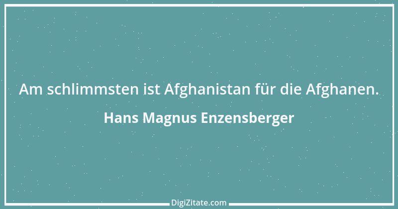 Zitat von Hans Magnus Enzensberger 22