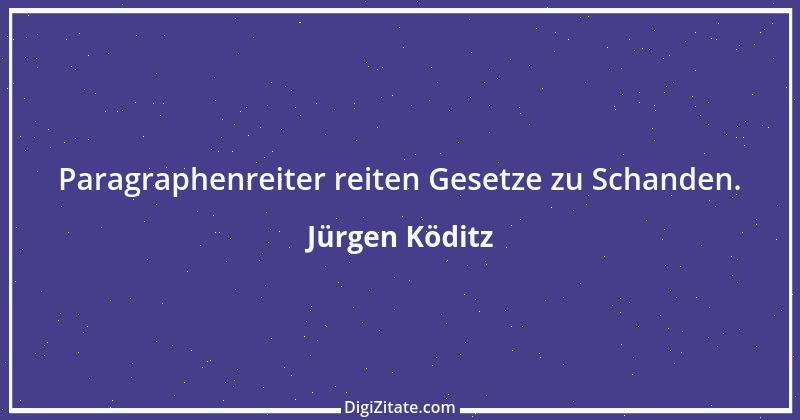 Zitat von Jürgen Köditz 37