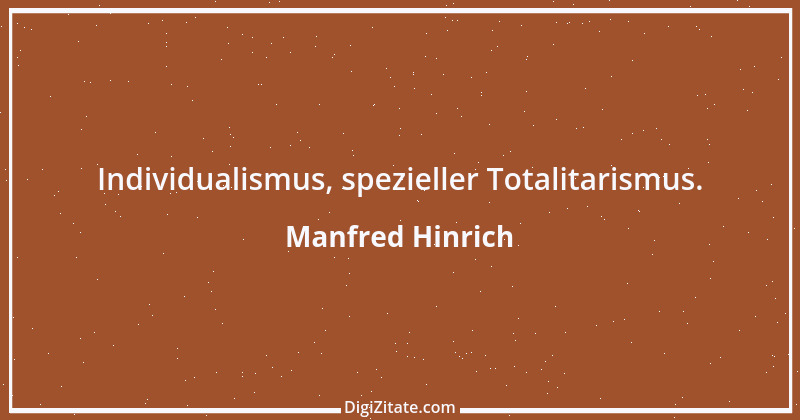 Zitat von Manfred Hinrich 2602