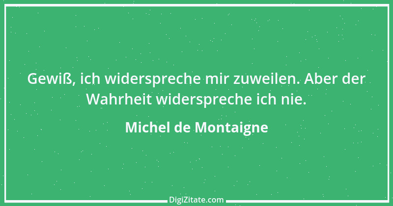 Zitat von Michel de Montaigne 116