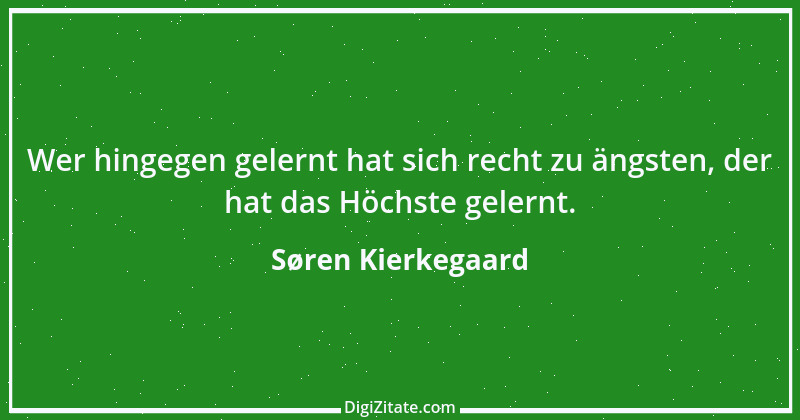 Zitat von Søren Kierkegaard 171