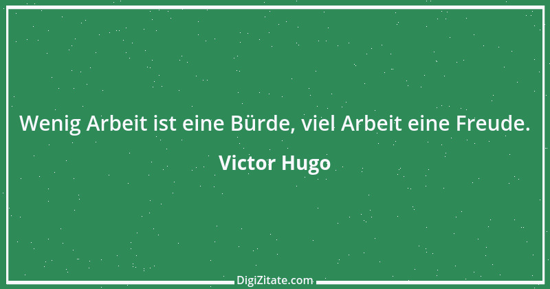 Zitat von Victor Hugo 114