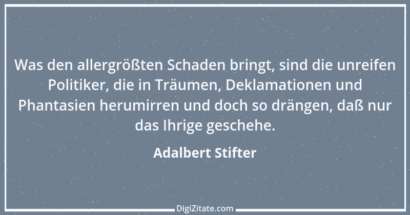 Zitat von Adalbert Stifter 3