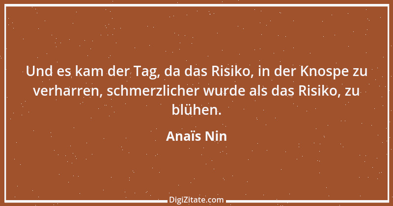 Zitat von Anaïs Nin 9