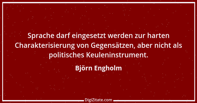 Zitat von Björn Engholm 31