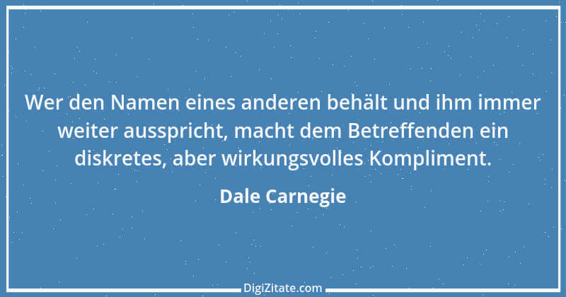 Zitat von Dale Carnegie 13