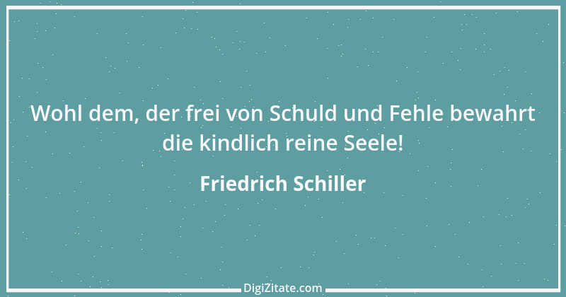 Zitat von Friedrich Schiller 946