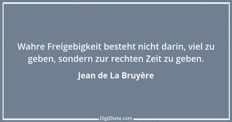 Zitat von Jean de La Bruyère 182