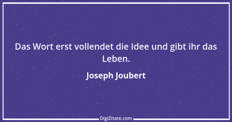 Zitat von Joseph Joubert 109