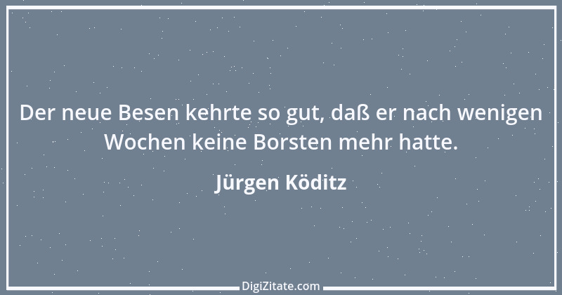 Zitat von Jürgen Köditz 38