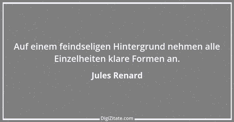 Zitat von Jules Renard 109