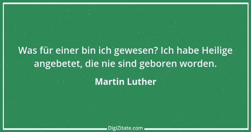 Zitat von Martin Luther 117