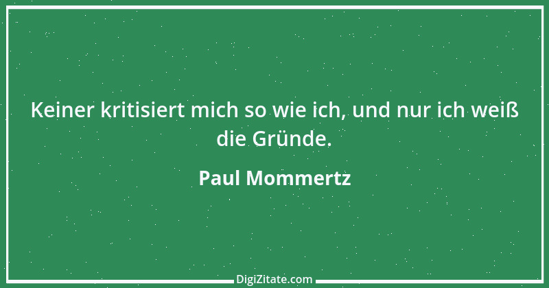 Zitat von Paul Mommertz 151