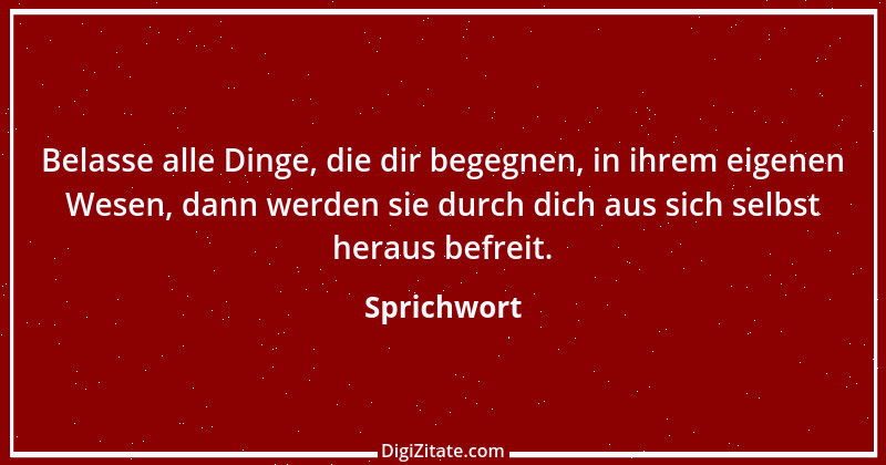 Zitat von Sprichwort 5421