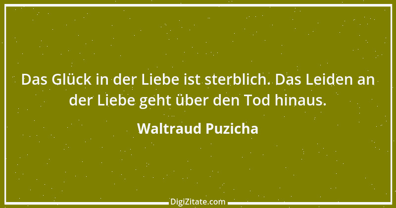 Zitat von Waltraud Puzicha 79