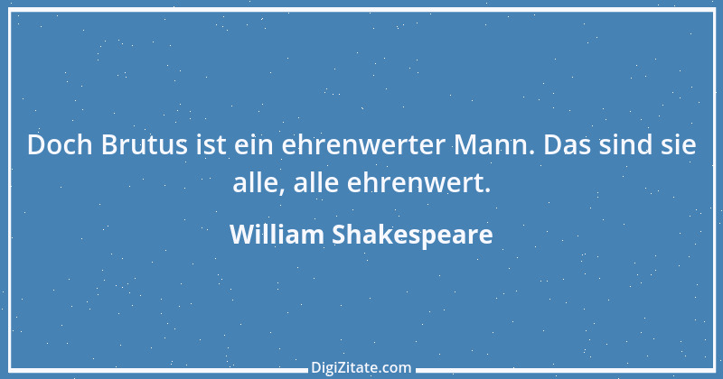 Zitat von William Shakespeare 15