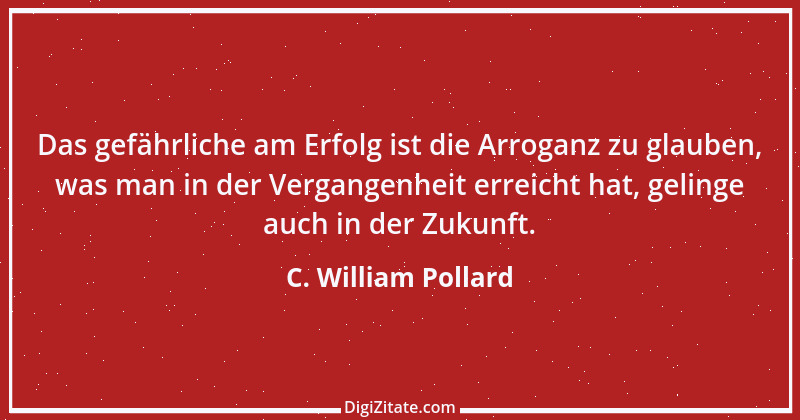 Zitat von C. William Pollard 1