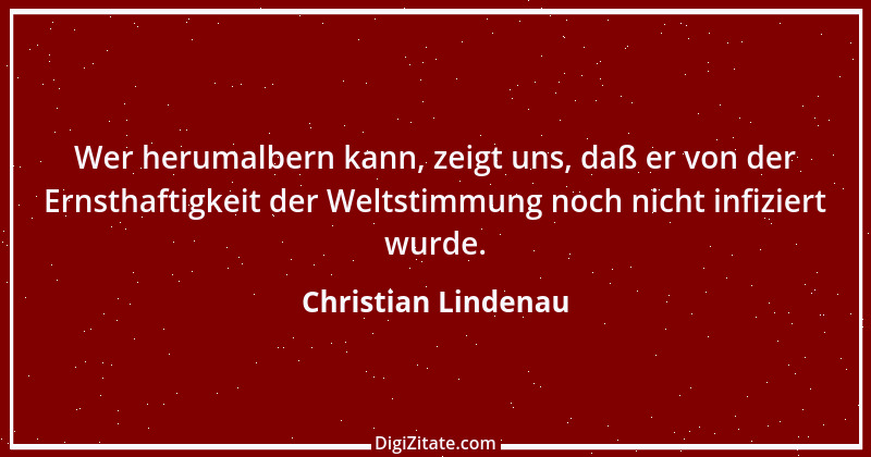 Zitat von Christian Lindenau 1