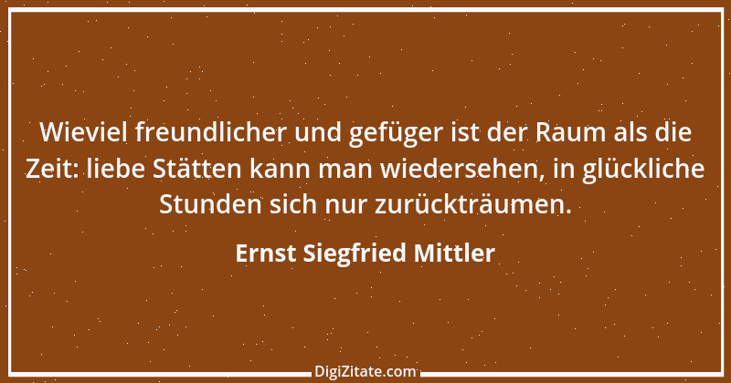 Zitat von Ernst Siegfried Mittler 29