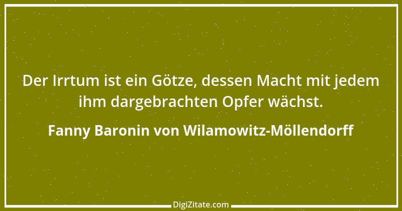 Zitat von Fanny Baronin von Wilamowitz-Möllendorff 4