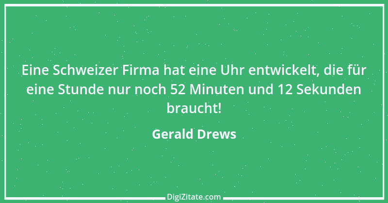 Zitat von Gerald Drews 10