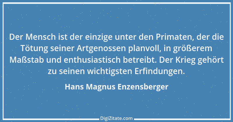 Zitat von Hans Magnus Enzensberger 24