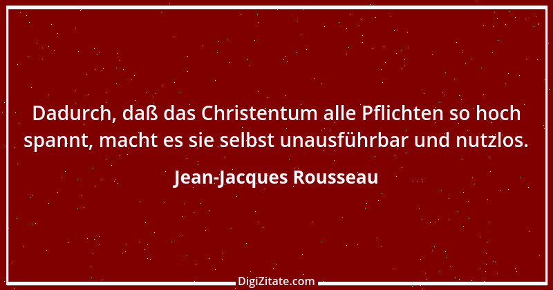 Zitat von Jean-Jacques Rousseau 17