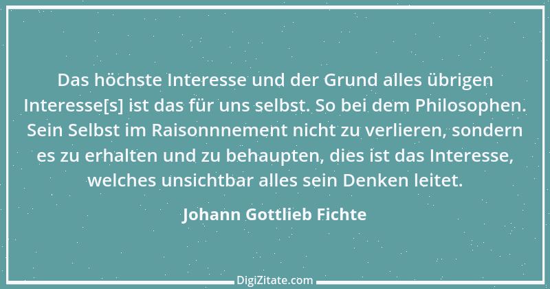 Zitat von Johann Gottlieb Fichte 124