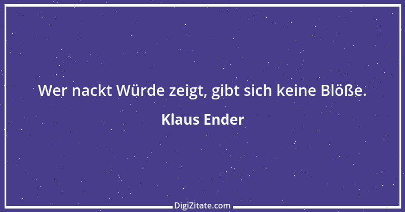 Zitat von Klaus Ender 103