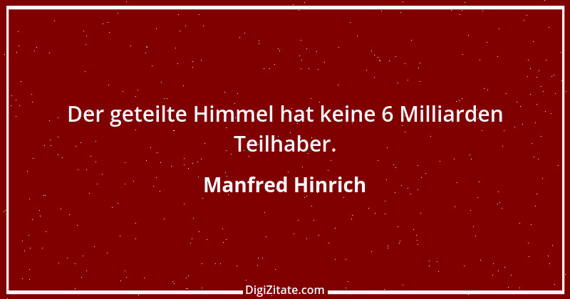 Zitat von Manfred Hinrich 3604