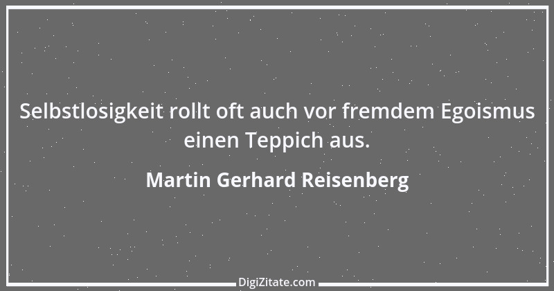 Zitat von Martin Gerhard Reisenberg 745