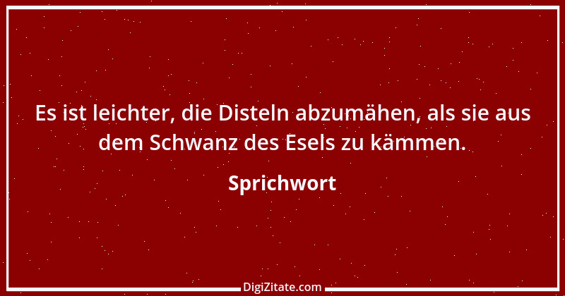 Zitat von Sprichwort 4422