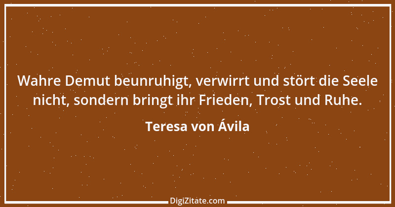 Zitat von Teresa von Ávila 50