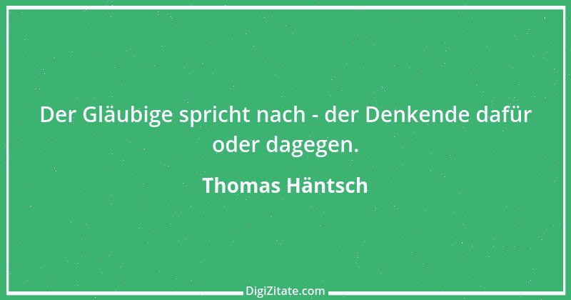 Zitat von Thomas Häntsch 5